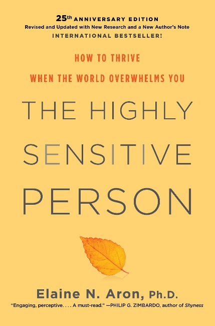 The Highly Sensitive Person - Elaine N Aron
