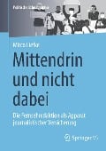 Mittendrin und nicht dabei - Mirco Liefke