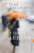 Cover-Bild zum Titel 'Zeit ihres Lebens' von 'Dirk Gieselmann'
