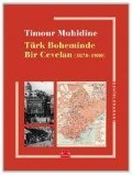 Cover-Bild zum Titel 'Türk Boheminde Bir Cevelan 1870-1980' von 'Timour Muhidine'