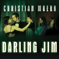 Darling Jim Lib/E - Christian Moerk