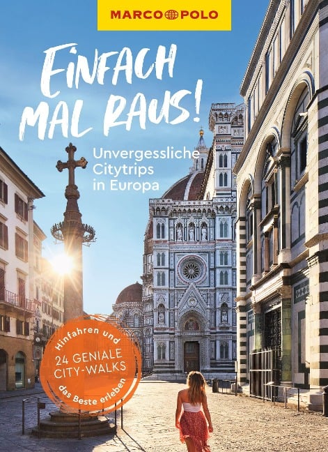 MARCO POLO Bildband Einfach mal raus! Unvergessliche Citytrips in Europa - 