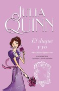 Cover-Bild zum Titel 'Bridgerton 1 - El Duque Y Yo' von 'Julia Quinn'