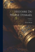 Cover-Bild zum Titel 'Histoire Du Peuple D'israël; Volume 5' von 'Ernest Renan'