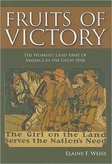 Fruits of Victory - Elaine F Weiss