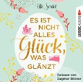 Cover-Bild zum Titel 'Es ist nicht alles Glück, was glänzt' von 'Ute Seidel'