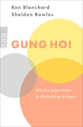 Cover-Bild zum Titel 'Gung Ho!' von 'Kenneth Blanchard, Sheldon Bowles'