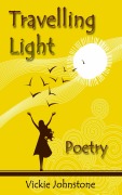 Cover-Bild zum Titel 'Travelling Light' von 'Vickie Johnstone'
