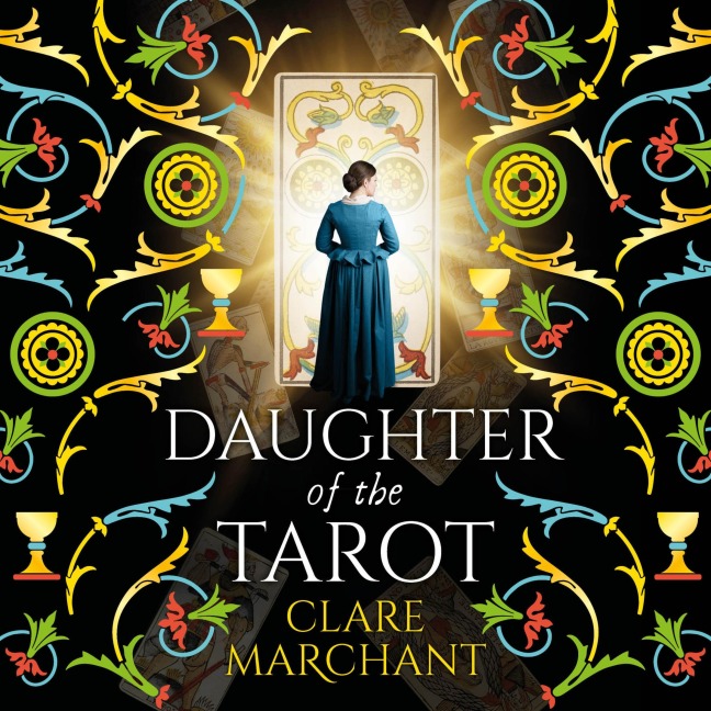 Daughter of the Tarot - Clare Marchant