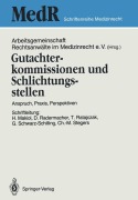 Cover-Bild zum Titel 'Gutachterkommissionen und Schlichtungsstellen' von ''