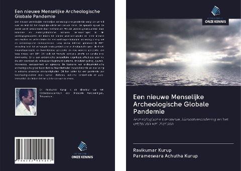 Een nieuwe Menselijke Archeologische Globale Pandemie - Ravikumar Kurup, Parameswara Achutha Kurup