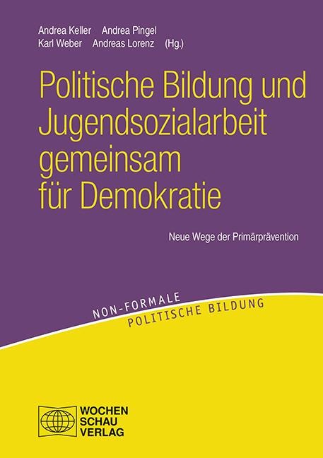 Politische Bildung und Jugendsozialarbeit gemeinsam für Demokratie - 
