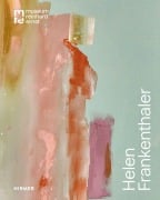 Cover-Bild zum Titel 'Helen Frankenthaler' von 'Douglas Dreishpoon, Larissa Kikol, Reinhard Ernst, Lea Schäfer, Oliver Kornhoff'