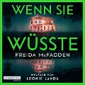 Wenn sie wüsste - Freida McFadden