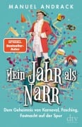 Cover-Bild zum Titel 'Mein Jahr als Narr' von 'Manuel Andrack'