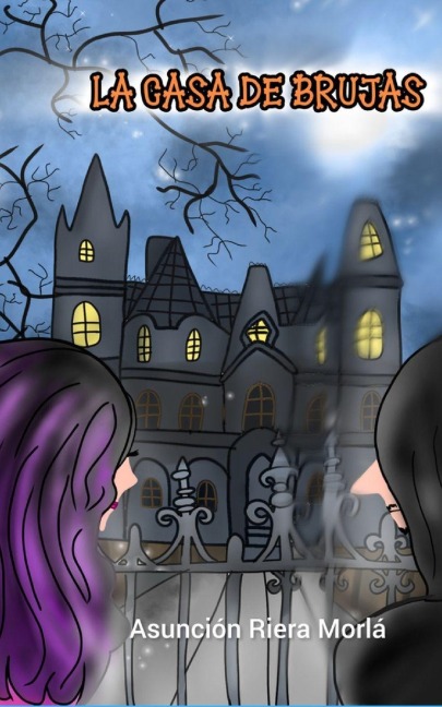 La casa de brujas - Asunción Riera Morlá