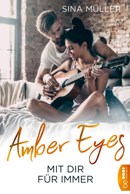 Amber Eyes - Mit dir für immer - Sina Müller