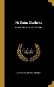 He Kaine Diatheke - Constantin Von Tischendorf