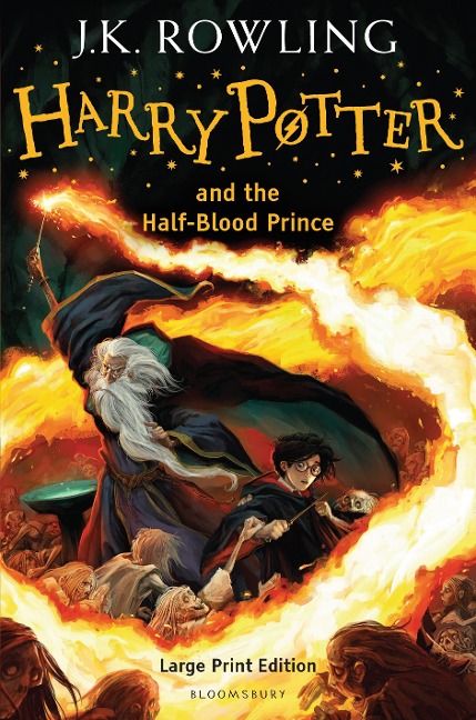 Harry Potter and the Half-Blood Prince - J. K. Rowling