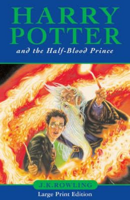 Harry Potter and the Half-Blood Prince - J. K. Rowling