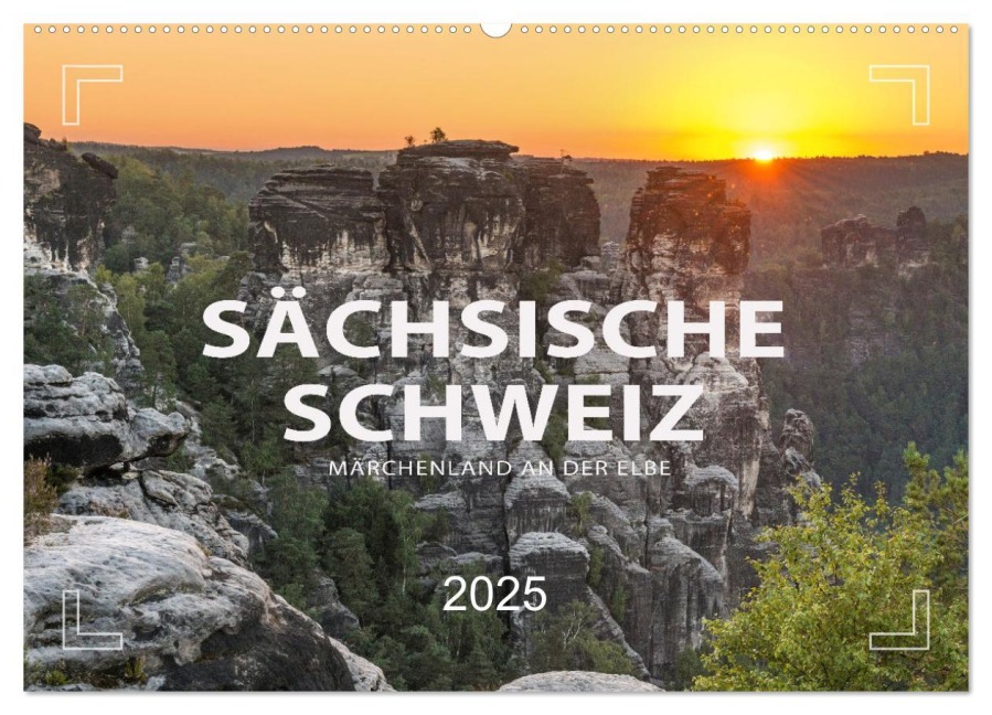 SÄCHSISCHE SCHWEIZ - Märchenland an der Elbe (Wandkalender 2025 DIN A2 quer), CALVENDO Monatskalender - Mario Weigt