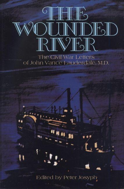 The Wounded River - 