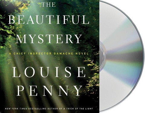 The Beautiful Mystery - Louise Penny