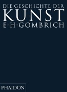 Cover-Bild zum Titel 'Geschichte der Kunst' von 'Ernst H. Gombrich'