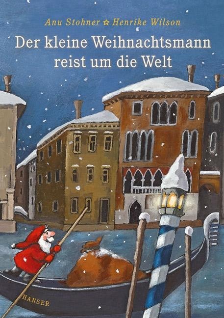 Der kleine Weihnachtsmann reist um die Welt - Anu Stohner, Henrike Wilson