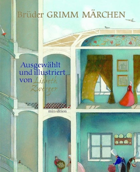 Die schönsten Grimm Märchen - Wilhelm Grimm, Jacob Grimm