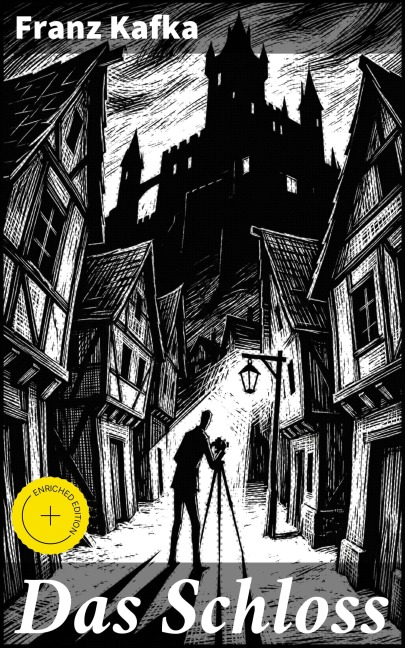 Das Schloss - Franz Kafka