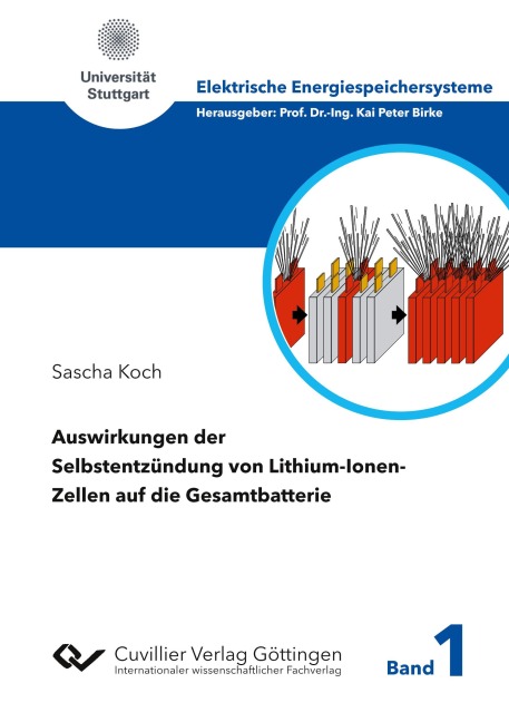 Auswirkungen der Selbstentzündung von Lithium-Ionen-Zellen auf die Gesamtbatterie - Sascha Koch