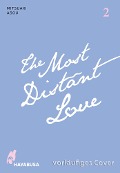 The Most Distant Love 2 - Mitsuaki Asou