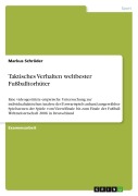 Cover-Bild zum Titel 'Taktisches Verhalten weltbester Fußballtorhüter' von 'Markus Schröder'