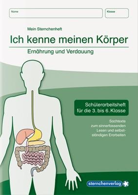 Ich kenne meinen Körper - Ernährung und Verdauung - Katrin Langhans