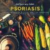  Det hudvänliga köket: psoriasis