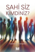 Cover-Bild zum Titel 'Sahi Siz Kimdiniz' von 'Yasemin Akcam Atesman'
