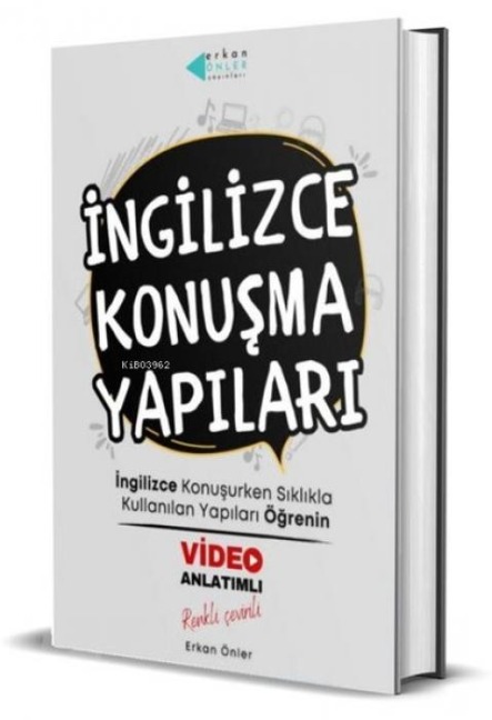 Ingilizce Konusma Yapilari - Video Anlatimli - Erkan Önler