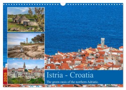 Istria - Croatia The green oasis of the northern Adriatic. (Wall Calendar 2026 DIN A3 landscape), CALVENDO 12 Month Wall Calendar - Joana Kruse