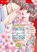 Cover-Bild zum Titel 'Rache schmeckt süß - Band 17' von 'Natsumi Ando'