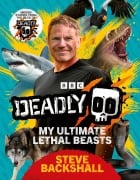 Cover-Bild zum Titel 'Deadly' von 'Steve Backshall'