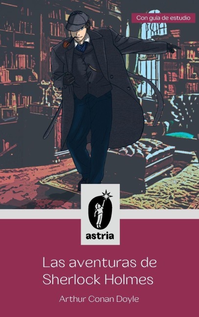 Las aventuras de Sherlock Holmes - Arthur Conan Doyle