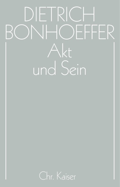 Akt und Sein - 