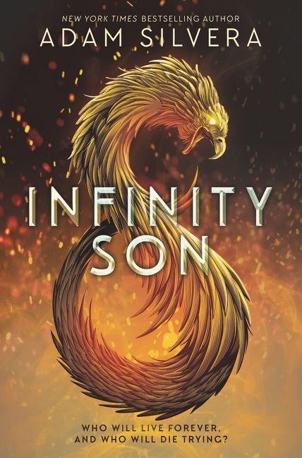 Infinity Son - Adam Silvera