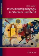 Cover-Bild zum Titel 'Instrumentalpädagogik in Studium und Beruf' von 'Ulrich Mahlert'