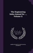 Cover-Bild zum Titel 'The Engineering Index Annual for ..., Volume 11' von ''