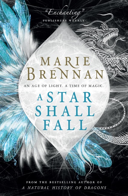 A Star Shall Fall - Marie Brennan