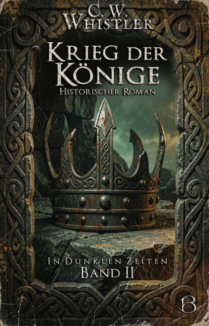 Krieg der Könige - C. W. Whistler