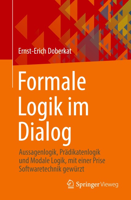 Formale Logik im Dialog - Ernst-Erich Doberkat