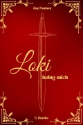 Loki - belüg mich - L. Hawke